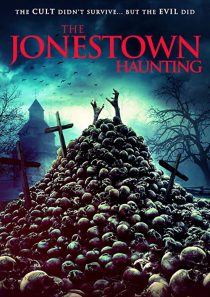 دانلود فیلم The Jonestown Haunting 202052306-1873667930