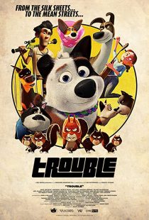 دانلود انیمیشن Trouble 201939787-60323321