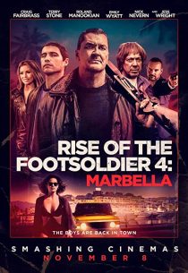دانلود فیلم Rise of the Footsoldier: The Heist 201931352-1440815633