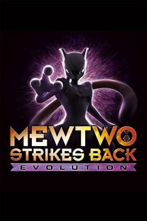 دانلود انیمه Pokémon: Mewtwo Strikes Back – Evolution 201933766-683787360