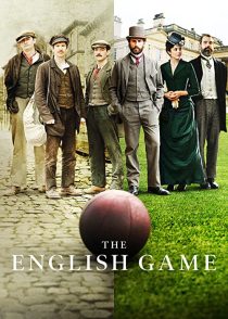 دانلود سریال The English Game225196-711981826
