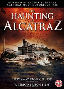دانلود فیلم The Haunting of Alcatraz 202035237-1685066062