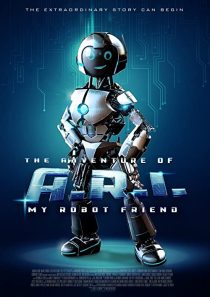 دانلود فیلم The Adventure of A.R.I.: My Robot Friend 202055379-2072917883