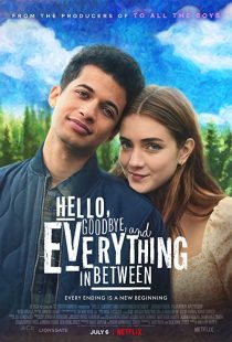 دانلود فیلم Hello, Goodbye and Everything in Between 2022228517-45926148