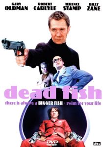 دانلود فیلم Dead Fish 2005233741-1848160215