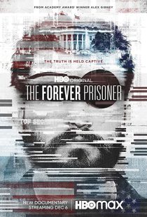 دانلود مستند The Forever Prisoner 2021233427-1619521576