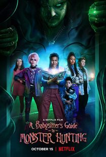 دانلود فیلم A Babysitter’s Guide to Monster Hunting 2020252064-1747729509