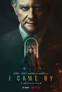 دانلود فیلم I Came By 2022249341-403204566