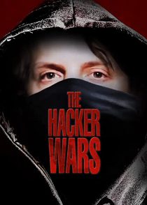 دانلود مستند The Hacker Wars 2014254399-890711146