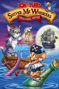 دانلود انیمیشن Tom and Jerry in Shiver Me Whiskers 2006257634-917084955