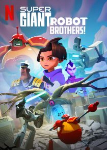 دانلود انیمیشن Super Giant Robot Brothers253190-1686513779