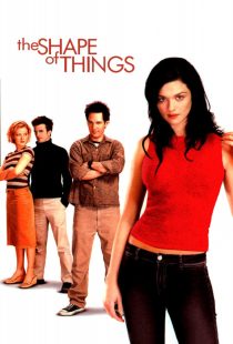 دانلود فیلم The Shape of Things 2003274689-1617922488