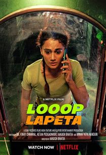 دانلود فیلم هندی Looop Lapeta 2022274331-1739670986