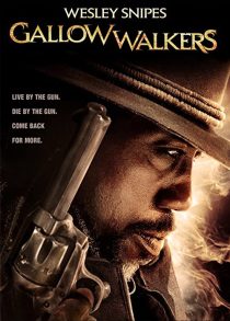 دانلود فیلم Gallowwalkers 2012273914-1973136019
