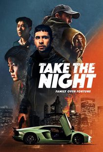 دانلود فیلم Take the Night 2022274656-418346437
