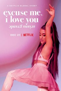 دانلود مستند Ariana Grande: Excuse Me, I Love You 2020273780-2137008264