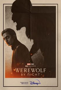 دانلود فیلم Werewolf by Night 2022270902-108304280