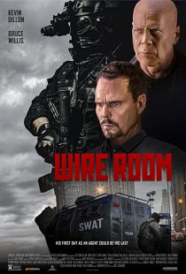 دانلود فیلم Wire Room 2022275802-1903012600