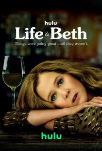 دانلود سریال Life & Beth313210-2044893697