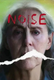 دانلود فیلم Noise 2022310056-1822460190