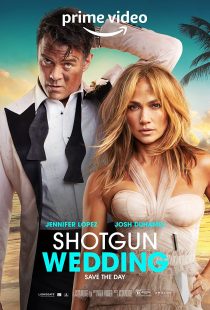 دانلود فیلم Shotgun Wedding 2022313261-1403109043