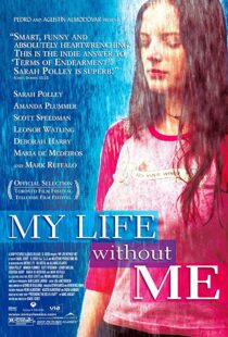 دانلود فیلم My Life Without Me 2003323073-1417733543