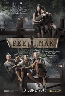 دانلود فیلم Pee Mak 2013323100-547210268
