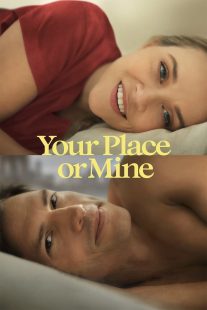 دانلود فیلم Your Place or Mine 2023319753-1103807510