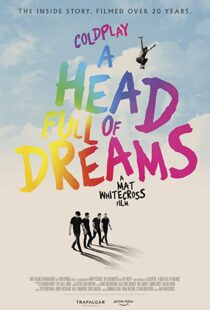 دانلود فیلم Coldplay: A Head Full of Dreams 2018325731-463615785
