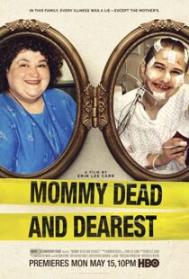 دانلود فیلم Mommy Dead and Dearest 2017326604-842121595