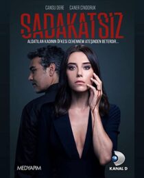 دانلود سریال Sadakatsiz325999-477907494
