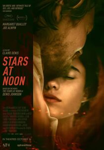 دانلود فیلم Stars at Noon 2022323393-1960823175
