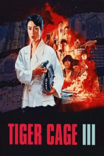 دانلود فیلم Tiger Cage III 1991325651-1011688199