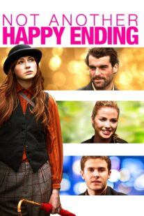 دانلود فیلم Not Another Happy Ending 2013323631-1686105825