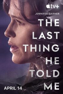 دانلود سریال The Last Thing He Told Me330502-387459908