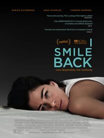 دانلود فیلم I Smile Back 2015329522-1849478280