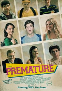 دانلود فیلم Premature 2014330395-410205914