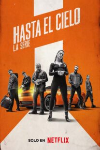 دانلود سریال (Hasta el cielo: La serie) Sky High329967-1423716087