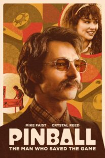 دانلود فیلم Pinball: The Man Who Saved the Game 2022330584-1595765979