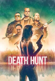 دانلود فیلم Death Hunt 2022331080-1173463781