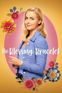 دانلود فیلم The Blessing Bracelet 2023336695-1603721700