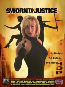 دانلود فیلم Sworn to Justice 1996332233-855063482