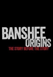 دانلود سریال Banshee Origins337605-1982384396