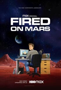 دانلود انیمیشن Fired on Mars332518-1012026205
