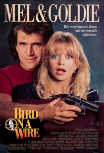 دانلود فیلم Bird on a Wire 1990332302-1249693737