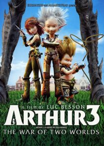 دانلود انیمیشن Arthur 3: The War of the Two Worlds 2010332692-951604893