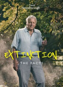 دانلود فیلم Extinction: The Facts 2020336340-134133658