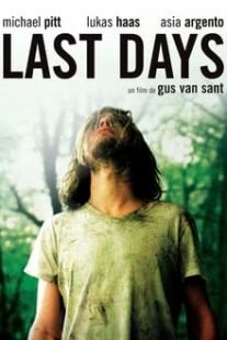 دانلود فیلم Last Days 2005333246-1160060052