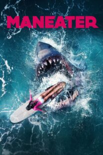 دانلود فیلم Maneater 2022337386-1271480828
