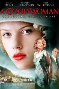 دانلود فیلم A Good Woman 2004332716-783759974